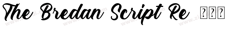 The Bredan Script Re字体转换